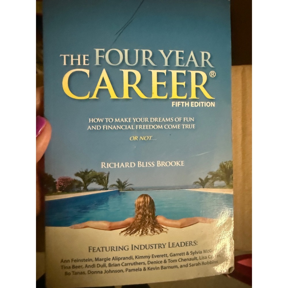 The Four Year Career 5th Edition by Richard Bliss Brooke Network Marketing Guide